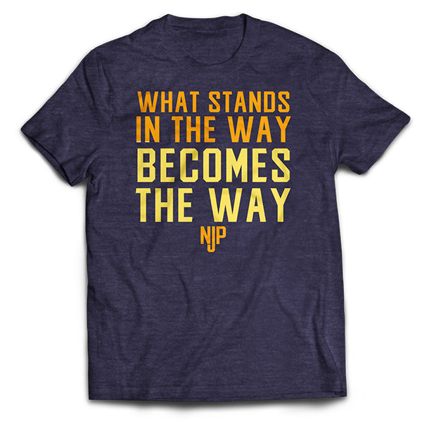 Becomes The Way T-Shirt